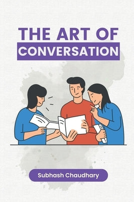 The art of conversation by Chaudhary, Subhash