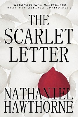 The Scarlet Letter by Hawthorne, Nathaniel
