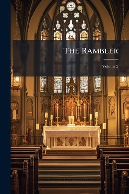 The Rambler: A Catholic Journal and Review; Volume 2 by Anonymous