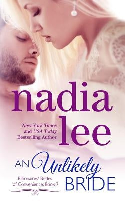 An Unlikely Bride (Lucas & Ava #2) by Lee, Nadia