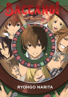 Baccano!, Vol. 18 (Light Novel): 1935-A Deep Marble by Narita, Ryohgo