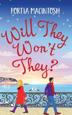 Will They, Won't They? by Macintosh, Portia