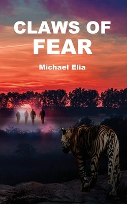 Claws of Fear by Elia, Michael