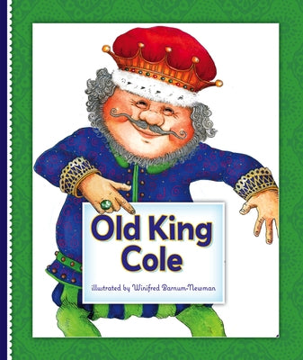 Old King Cole by Barnum-Newman, Winifred