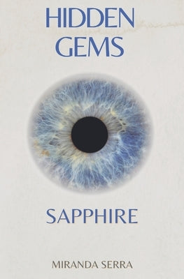Hidden Gems: Sapphire by Serra, Miranda