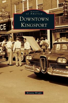 Downtown Kingsport by Wright, Brianne