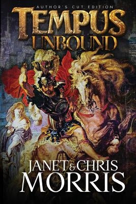 Tempus Unbound by Morris, Chris