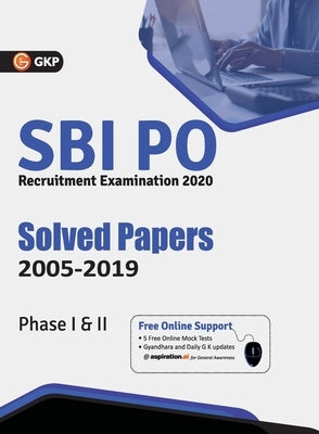 Sbi 2021 Probationary Officers' Phase I & II Solved Papers (2005-2019) by Gkp