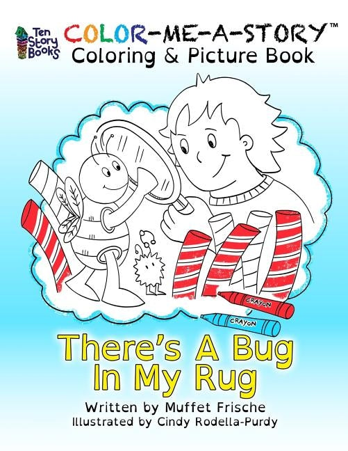 There's A Bug In My Rug by Rodella-Purdy, Cindy