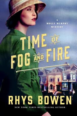 Time of Fog and Fire by Bowen, Rhys