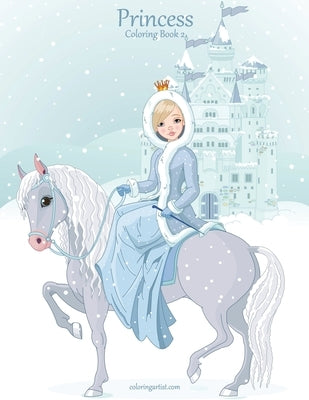 Princess Coloring Book 2 by Snels, Nick