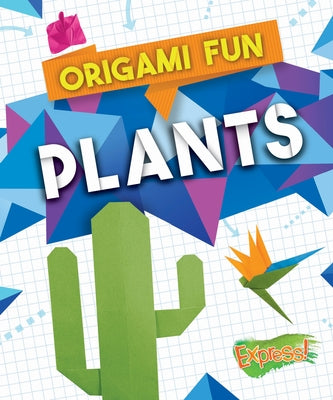 Plants by Neuenfeldt, Elizabeth