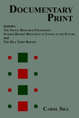 The Social Research Foundation Documentary Print by Sill, Carol