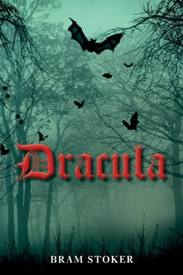 Dracula by Stoker, Bram