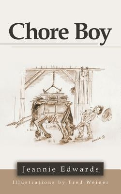 Chore Boy by Edwards, Jeannie