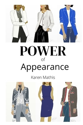 Power of Appearance by Mathis, Karen