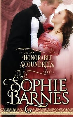 The Honorable Scoundrels Trilogy by Barnes, Sophie