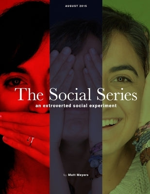 The Social Series by Meyers, Matt