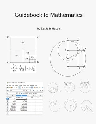Guidebook to Mathematics by Hayes, David