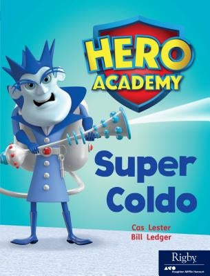 Super Coldo: Leveled Reader Set 8 Level M by Hmh, Hmh