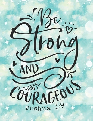 prayer journal, color and write: be strong and courageous - Christian prayer daily diary - Christian coloring book by Days, Sunday School