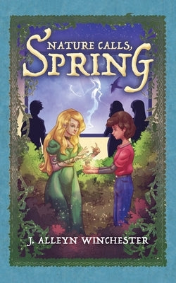Nature Calls, Spring by Winchester, J. Alleyn