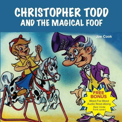 Christopher Todd and the Magical Foof by Cook, Joe