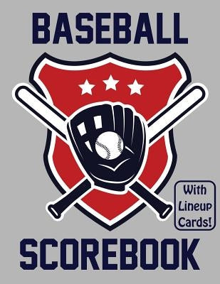 Baseball Scorebook With Lineup Cards: 50 Scorecards For Baseball Games by Faria, Francis