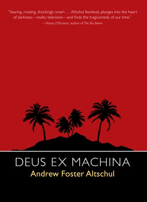 Deus Ex Machina by Altschul, Andrew