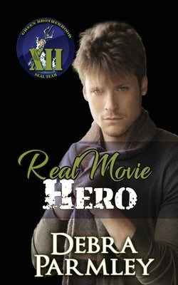 Real Movie Hero by Parmley, Debra