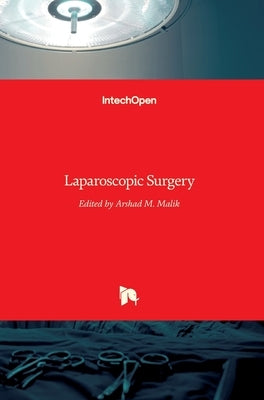 Laparoscopic Surgery by Malik, Arshad M.