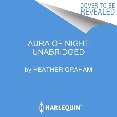 Aura of Night Lib/E by Graham, Heather
