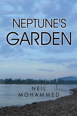Neptune's Garden by Mohammed, Neil