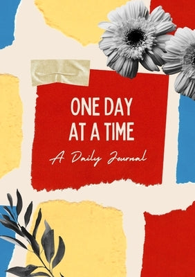 One Day At A Time by Yakovleva, Julia