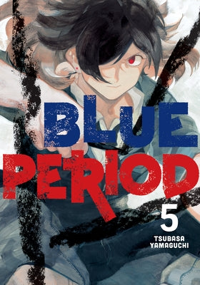 Blue Period 5 by Yamaguchi, Tsubasa
