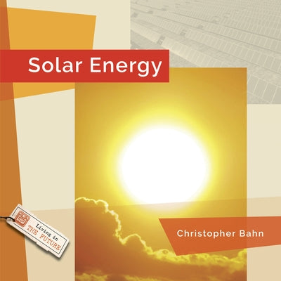 Solar Energy by Bahn, Christopher
