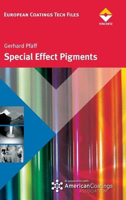 Special Effect Pigments by Pfaff, Gerhard