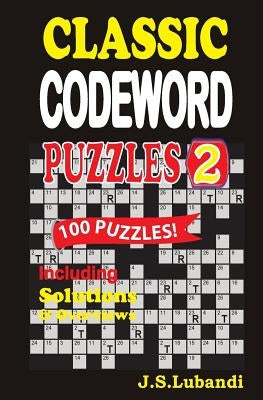 Classic Codeword Puzzles 2 by Lubandi, J. S.