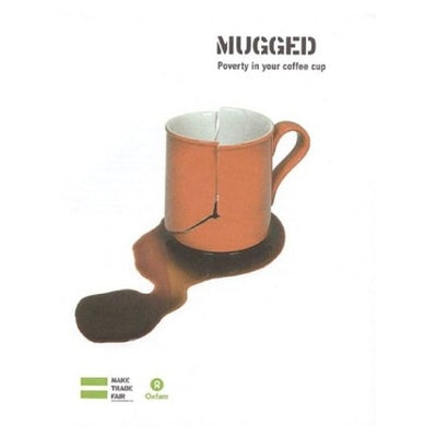 Mugged: Poverty in Your Coffee Cup by Gresser, Charis