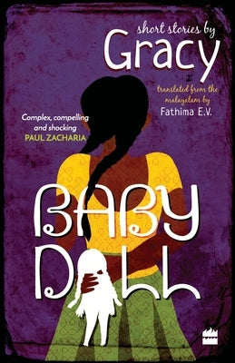 Baby Doll: Stories by Gracy, Fathima