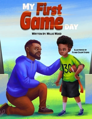 My First Game Day by Brahmachari, Kaustuv