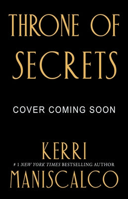 Throne of Secrets by Maniscalco, Kerri