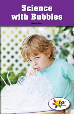 Science with Bubbles by Hicer, Nancy