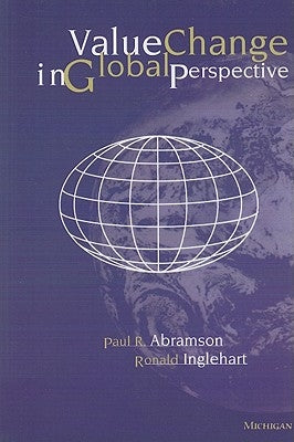 Value Change in Global Perspective by Abramson, Paul