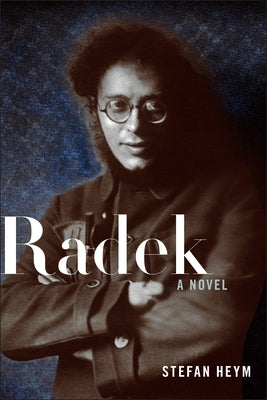 Radek by Heym, Stefan