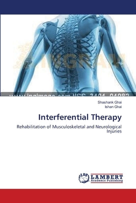 Interferential Therapy by Ghai, Shashank