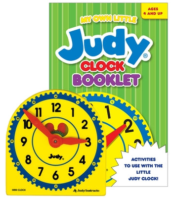 My Own Little Judy(r) Clock with Booklet by Judy Instructo