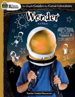 Rigorous Reading: Wonder by McRae, Karen