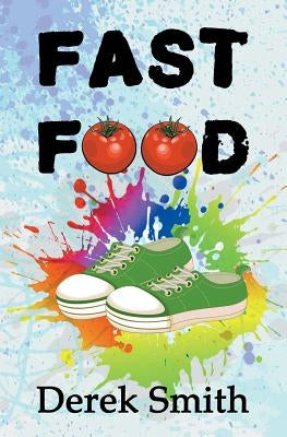 Fast Food by Smith, Derek