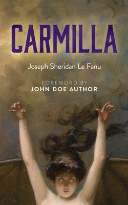Carmilla by Le Fanu, Joseph Sheridan